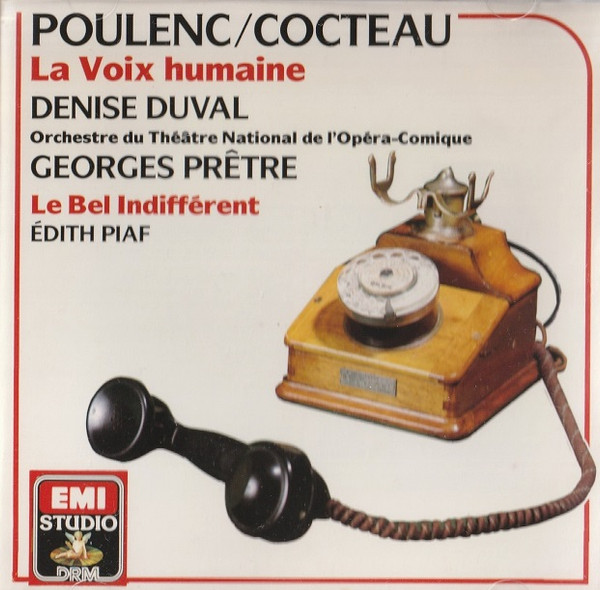 Francis Poulenc / Jean Cocteau - Denise Duval, Orchestre Du Théâtre National De L'Opéra-Comique, Georges Prêtre, Edith Piaf - La Voix Humaine / Le Bel Indifférent (CD, Comp) (Near Mint (NM or M-))