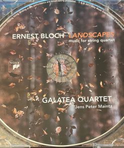 Alternative view of Galatea Quartet – Ernest Bloch - Landscapes (Music For String Quartet) (CD, Album) (Mint (M))