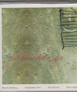 Benoît Delbecq, Guillaume Orti, Joe Carver, Steve Argüelles - Paintings (CD, Album) (Near Mint (NM or M-))