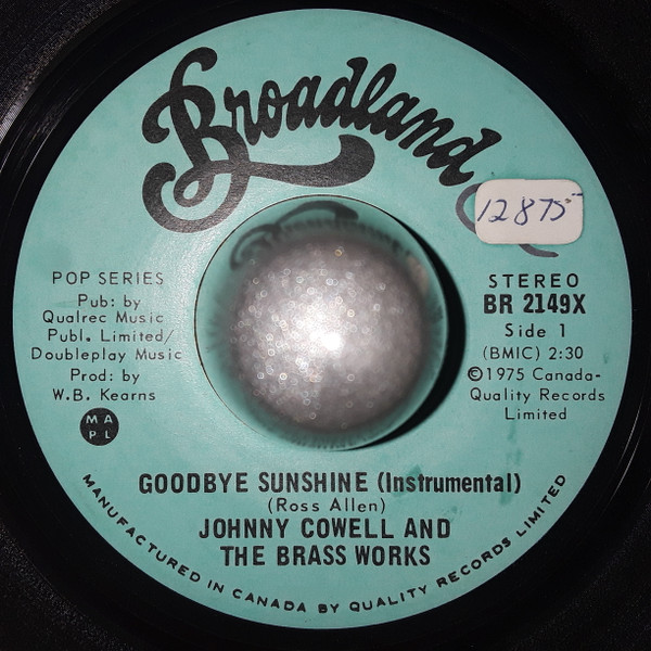 Johnny Cowell And The Brass Works - Goodbye Sunshine (Instrumental) (7") (Very Good Plus (VG+))
