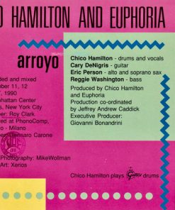 Alternative view of Chico Hamilton And Euphoria - Arroyo (CD, Album) (Near Mint (NM or M-))