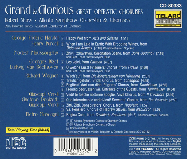 Robert Shaw, Atlanta Symphony Orchestra & Atlanta Symphony Chorus - Grand & Glorious (Great Operatic Choruses) (CD) (Near Mint (NM or M-)) - Image 2