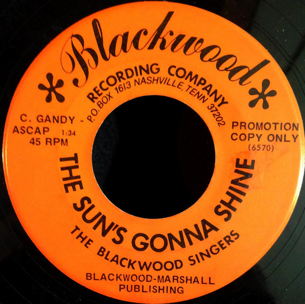 The Blackwood Singers - The Sun's Gonna Shine (7", Single, Promo) (Very Good Plus (VG+)) - Image 2