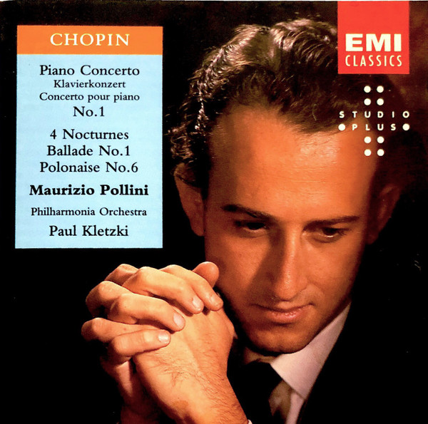 Chopin* - Maurizio Pollini, Philharmonia Orchestra, Paul Kletzki - Piano Concerto No. 1 / 4 Nocturnes / Ballade No. 1 / Polonaise No. 6 (CD, Comp, RE, RM) (Mint (M))
