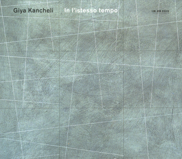 Giya Kancheli - In L'Istesso Tempo (CD, Album) (Mint (M))