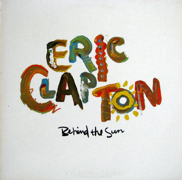 Eric Clapton - Behind The Sun (LP, Album, Cin) (Mint (M))
