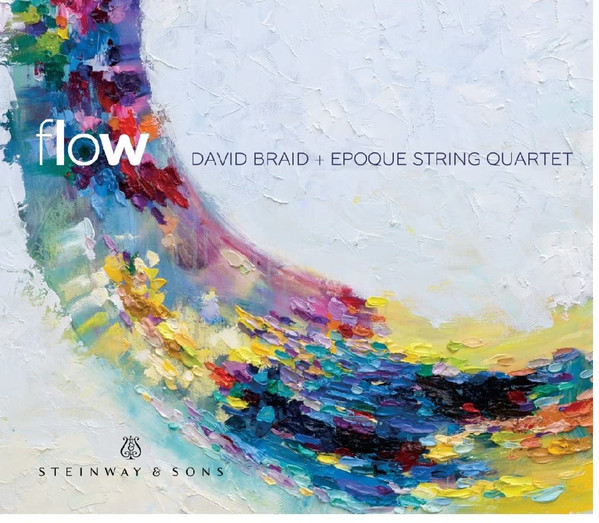 David Braid + Epoque String Quartet* - Flow (CD, Album) (Near Mint (NM or M-))