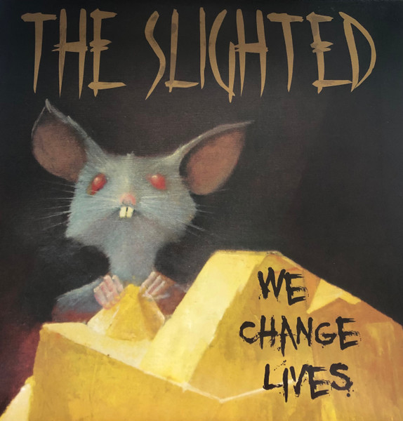 The Slighted - We Change Lives (12", Album) (Near Mint (NM or M-))