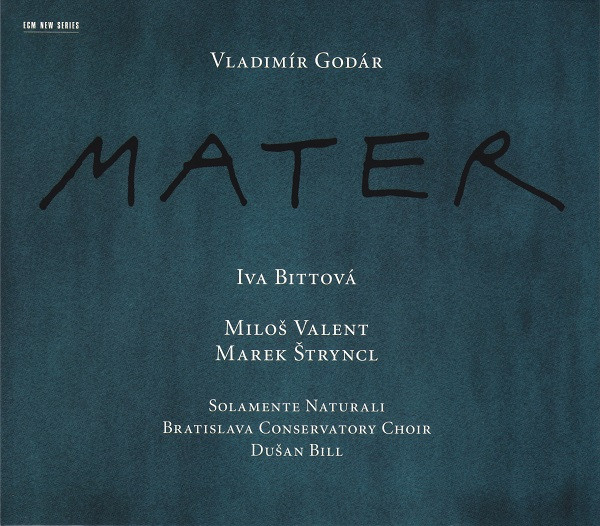 Vladimír Godár - Iva Bittová, Miloš Valent, Marek Štryncl, Solamente Naturali, Bratislava Conservatory Choir, Dušan Bill - Mater (CD, Album) (Mint (M))