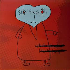 Slow Fresh Oil - White Trash On Black Lacquer (LP, Album) (Near Mint (NM or M-))