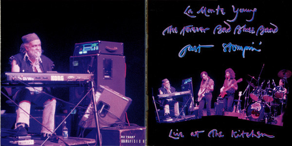 La Monte Young, The Forever Bad Blues Band - Just Stompin' (Live At The Kitchen) (2xCD, Album) (Near Mint (NM or M-)) - Image 2