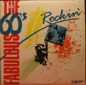 Various - The Fabulous 60's Volume Three - Rockin' (LP, Comp) (Mint (M))