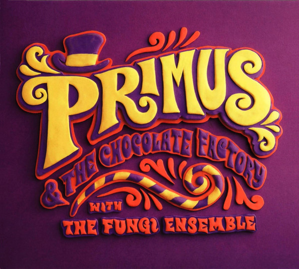 Primus - Primus & The Chocolate Factory With The Fungi Ensemble (CD, Album, Dig) (Mint (M))