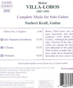 Alternative view of Villa-Lobos*, Norbert Kraft - Complete Music For Solo Guitar (Chôros No. 1 • Suite Brésilienne • Études • Préludes) (CD, Album) (Mint (M))