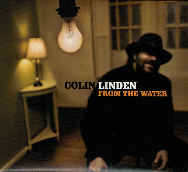 Colin Linden - From The Water (CD, Album) (Mint (M))