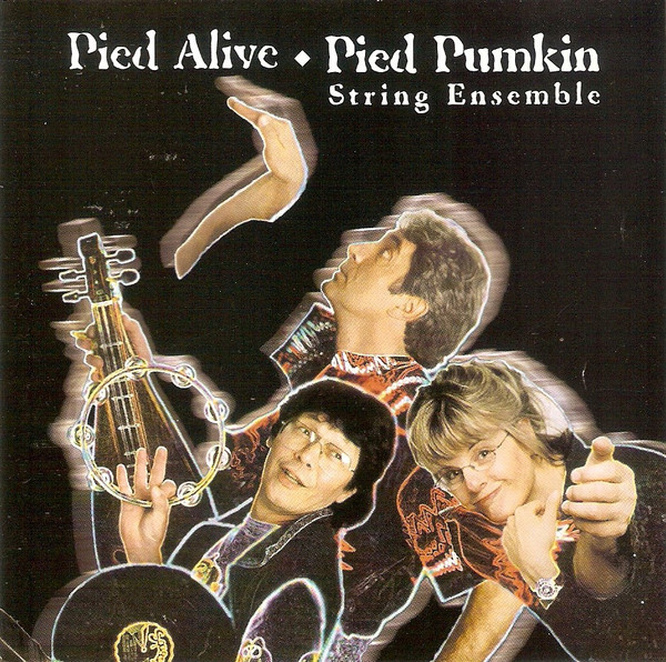 Pied Pumkin String Ensemble* - Pied Alive (CD, Album) (Mint (M))