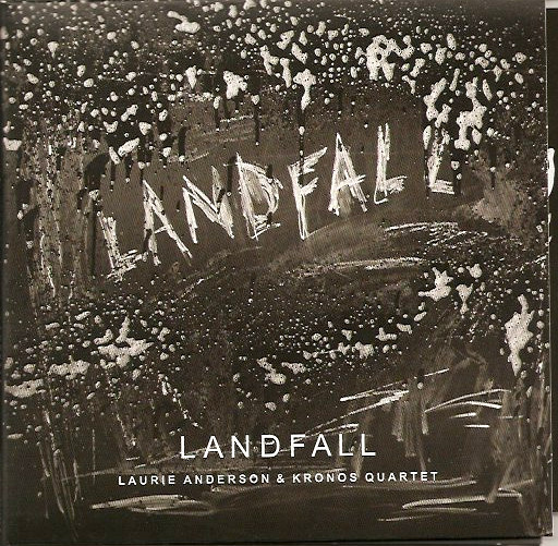 Laurie Anderson & Kronos Quartet - Landfall (CD, Album) (Mint (M))