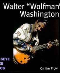 Walter "Wolfman" Washington - On the Prowl (CD, Comp) (Near Mint (NM or M-))