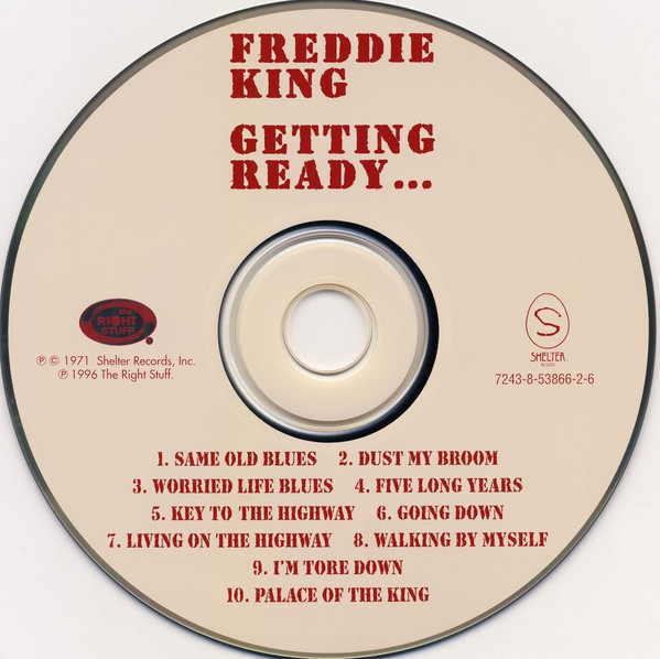 Freddie King - Getting Ready . . . (CD, Album, RE) (Near Mint (NM or M-)) - Image 3