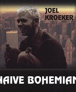 Joel Kroeker - Naive Bohemian (CD, Album) (Near Mint (NM or M-))