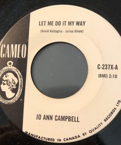 Jo Ann Campbell - Let Me Do It My Way (7", Single, Mono) (Near Mint (NM or M-))