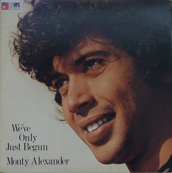 The Monty Alexander Trio - We've Only Just Begun (LP, Album, Gat) (Very Good Plus (VG+))