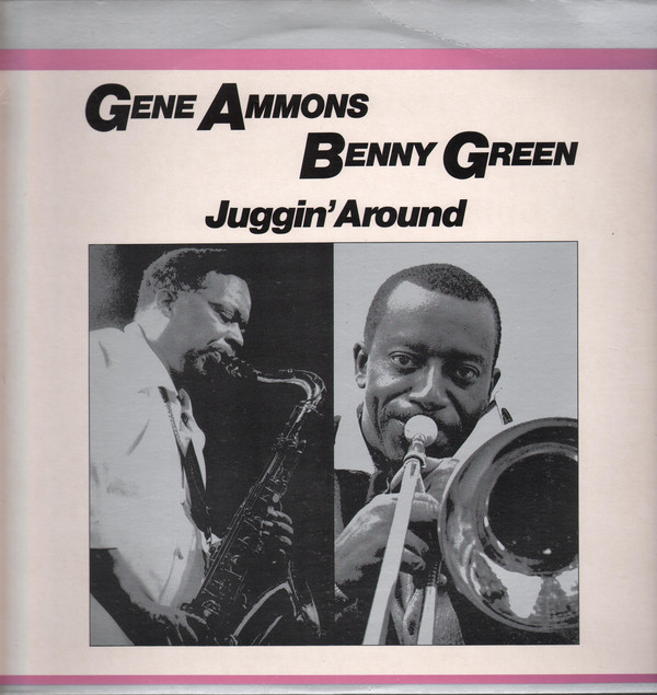 Gene Ammons / Bennie Green - Juggin' Around (LP, Album) (Very Good Plus (VG+))