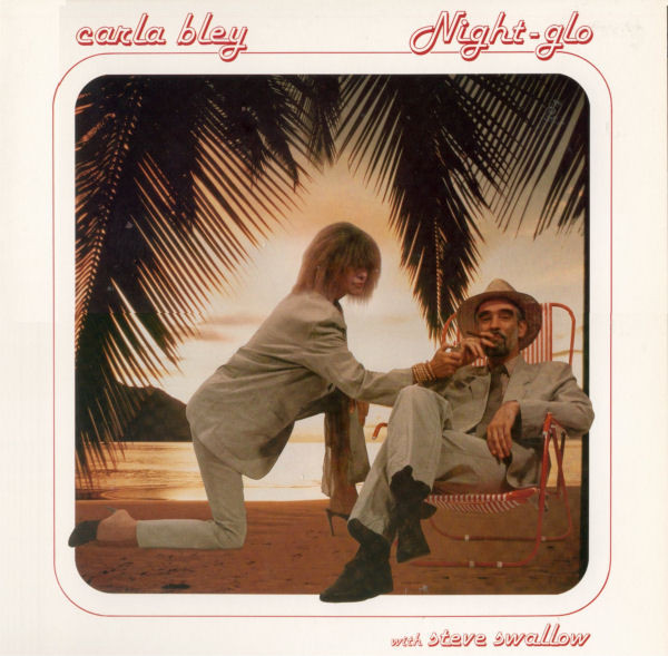 Carla Bley - Night-glo (LP, Album) (Near Mint (NM or M-))
