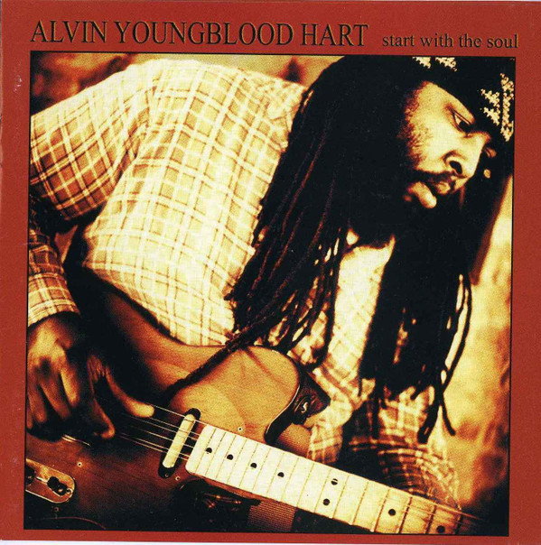 Alvin Youngblood Hart - Start With The Soul (CD, Album) (Near Mint (NM or M-))