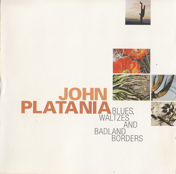 John Platania - Blues, Waltzes And Badland Borders (CD, Album) (Mint (M))