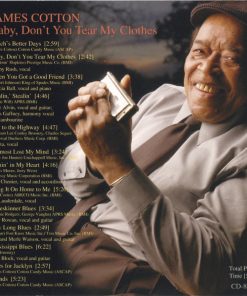 Alternative view of James Cotton - Baby, Don't You Tear My Clothes (CD, Album) (Near Mint (NM or M-))