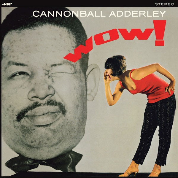 Cannonball Adderley - Wow! (LP, Comp, RE) (Mint (M))