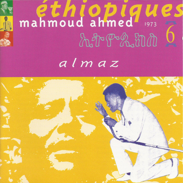 Mahmoud Ahmed - Éthiopiques 6: Almaz (CD, Album, RE) (Mint (M))