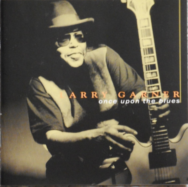 Larry Garner - Once Upon The Blues (CD, Album) (Near Mint (NM or M-))