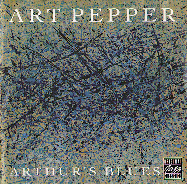 Art Pepper - Arthur's Blues (CD, Album, RM) (Near Mint (NM or M-))
