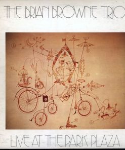 The Brian Browne Trio* - Live At The Park Plaza (LP) (Very Good Plus (VG+))