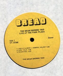 The Brian Browne Trio* - Live At The Park Plaza (LP) (Very Good Plus (VG+)) - Image 3