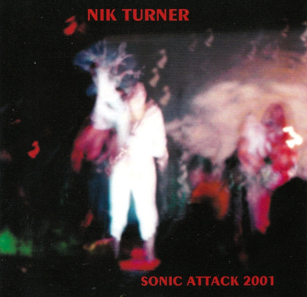 Nik Turner - Sonic Attack 2001 (CD) (Near Mint (NM or M-))