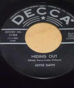 Joyce Smith (2) - Hiding Out / Leavin' On Your Mind (7") (Near Mint (NM or M-))