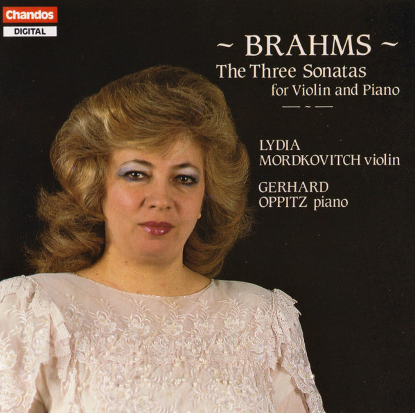 Johannes Brahms, Lydia Mordkovitch, Gerhard Oppitz - The Three Sonatas For Violin And Piano (CD) (Mint (M))