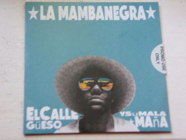 La Mambanegra - El Callegüeso Y Su Malamaña (CD, Album, Promo) (Mint (M))
