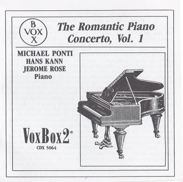 Frédéric Chopin • Ferdinand Hiller • Adolph von Henselt • Johann Nepomuk Hummel • Friedrich Kalkbrenner, Michael Ponti, Hans Kann, Jerome Rose - The Romantic Piano Concerto Volume 1 (2xCD, Comp, RM) (Near Mint (NM or M-)) - Image 4