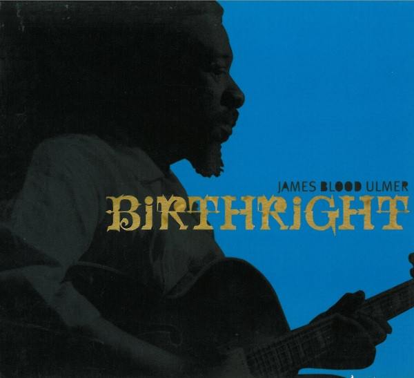 James Blood Ulmer - Birthright (CD, Album) (Near Mint (NM or M-))