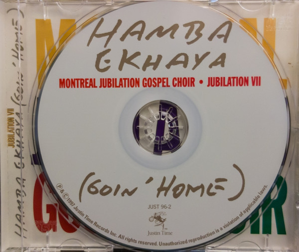 Montreal Jubilation Gospel Choir - Jubilation VII Hamba Ekhaya (Goin' Home) (CD, Album) (Near Mint (NM or M-)) - Image 3