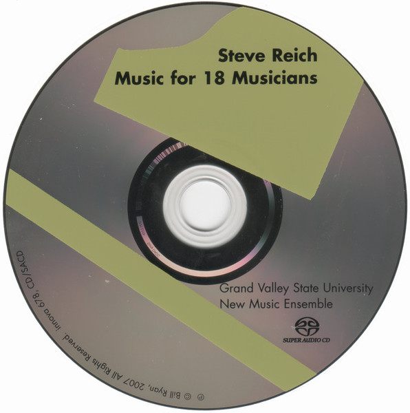 Steve Reich, Grand Valley State University New Music Ensemble - Music For 18 Musicians (SACD, Hybrid, Multichannel, Album) (Near Mint (NM or M-)) - Image 3
