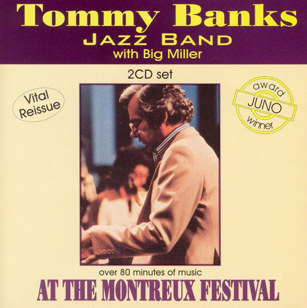Tommy Banks Jazz Band With Big Miller - At The Montreux Festival (2xCD, RE) (Near Mint (NM or M-))