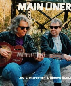 Jim Christopher & Brown Burnett - Main Liners (CD, Album) (Near Mint (NM or M-))