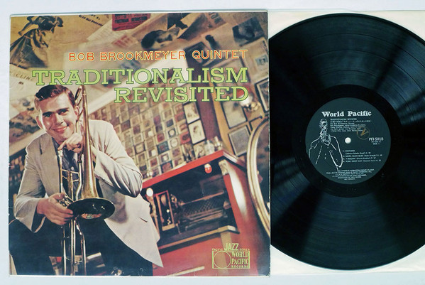Bob Brookmeyer Quintet - Traditionalism Revisited (LP, Mono, RE) (Very Good Plus (VG+))