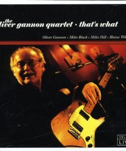 The Oliver Gannon Quartet - That's What (CD, Album) (Mint (M))