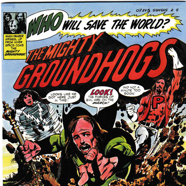 The Groundhogs - Who Will Save The World? The Mighty Groundhogs (CD, Album, RE, RM) (Near Mint (NM or M-))